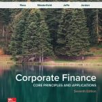 SOLUTION MANUAL FOR Corporate Finance Core Principles and Applications, 7th Edition Stephen Ross - ANSWERS ALL CHAPTERS PDF