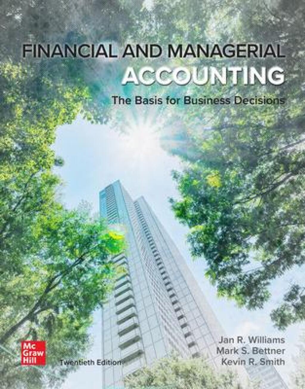 9781266849251.jpg SOLUTION MANUAL FOR Financial & Managerial Accounting, 20th Edition Jan Williams - ANSWERS ALL CHAPTERS PDF - Image 1