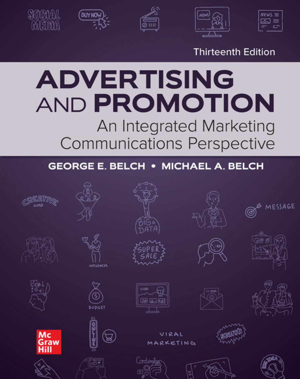 9781266857218.jpg TESTBANK FOR Advertising and Promotion An Integrated Marketing Communications Perspective Thirteenth edition By George Belch - QUESTIONS ALL CHAPTERS PDF - Image 1