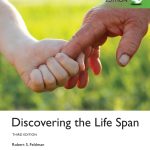 TESTBANK FOR Discovering the Life Span, Global Edition, 3rd edition Robert S. Feldman - QUESTIONS ALL CHAPTERS PDF
