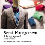 TESTBANK FOR Retail Management, Global Edition, 13th edition Barry R. Berman - QUESTIONS ALL CHAPTERS PDF