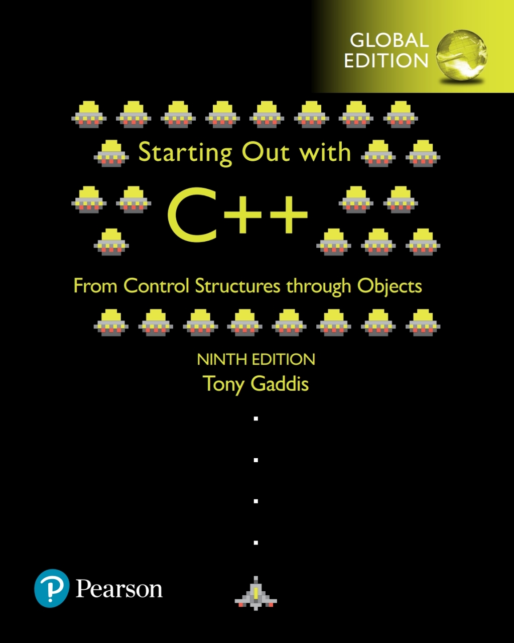 9781292222400.jpg SOLUTION MANUAL FOR Starting Out with C++ from Control Structures through Objects, Global Edition, 9th edition Tony Gaddis - ANSWERS ALL CHAPTERS PDF - Image 1