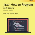 SOLUTION MANUAL FOR Java How to Program, Early Objects, Global Edition, 11th edition Paul Deitel - ANSWERS ALL CHAPTERS PDF