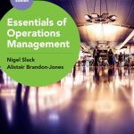SOLUTION MANUAL FOR Essentials of Operations Management, 2nd edition Nigel Slack - ANSWERS ALL CHAPTERS PDF