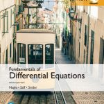 SOLUTION MANUAL FOR Fundamentals of Differential Equations, Global Edition, 9th edition R Kent Nagle - ANSWERS ALL CHAPTERS PDF