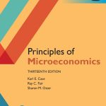 TESTBANK FOR Principles of Microeconomics, Global Edition, 13th edition Karl E. Case - QUESTIONS ALL CHAPTERS PDF