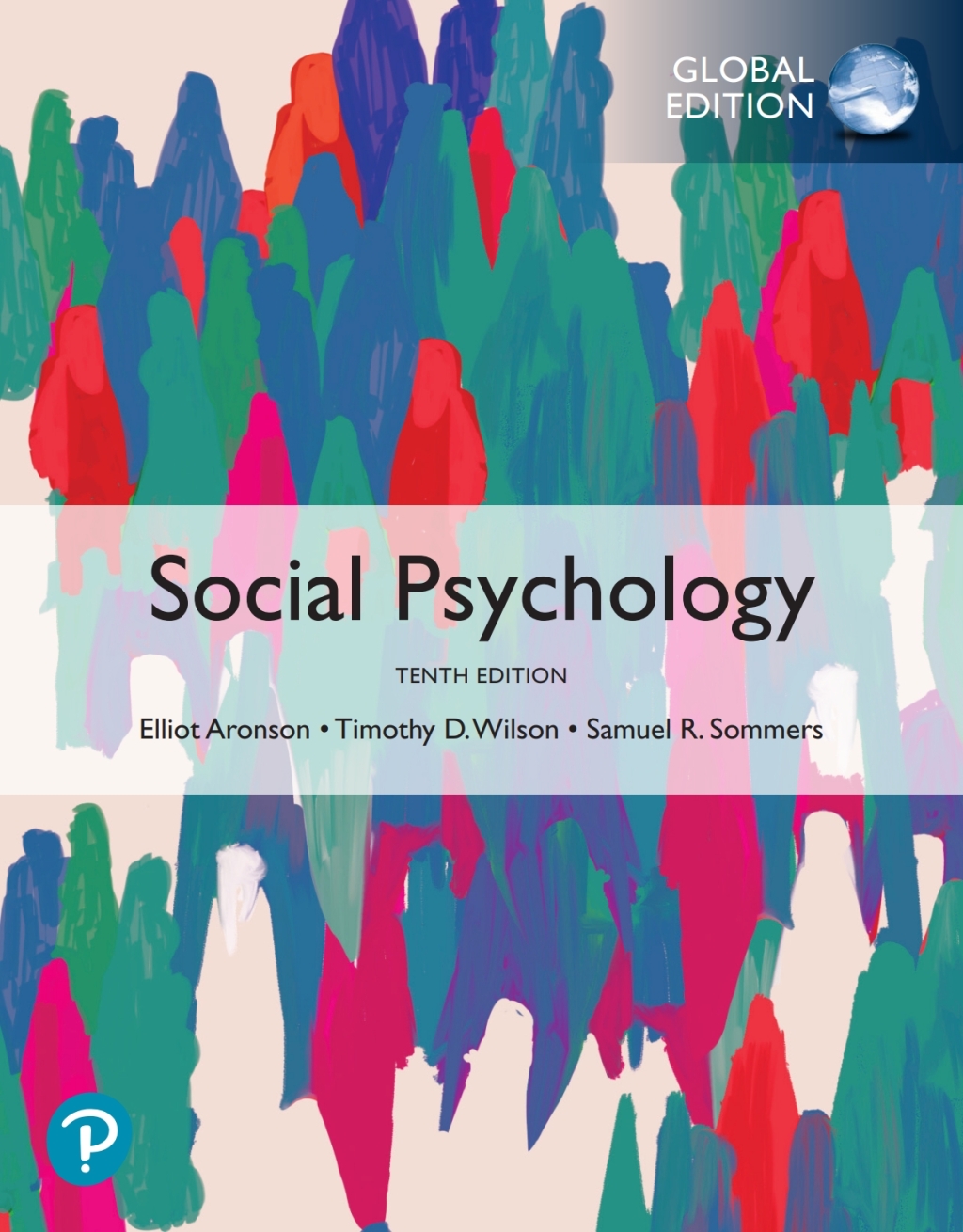 9781292341514.jpg TESTBANK FOR Social Psychology, Global Edition 10th Edition Elliot Aronson - QUESTIONS ALL CHAPTERS PDF - Image 1