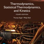 SOLUTION MANUAL FOR Physical Chemistry Thermodynamics, Statistical Thermodynamics, and Kinetics, Global Edition 4th Edition Thomas Engel, Philip Reid - ANSWERS ALL CHAPTERS PDF