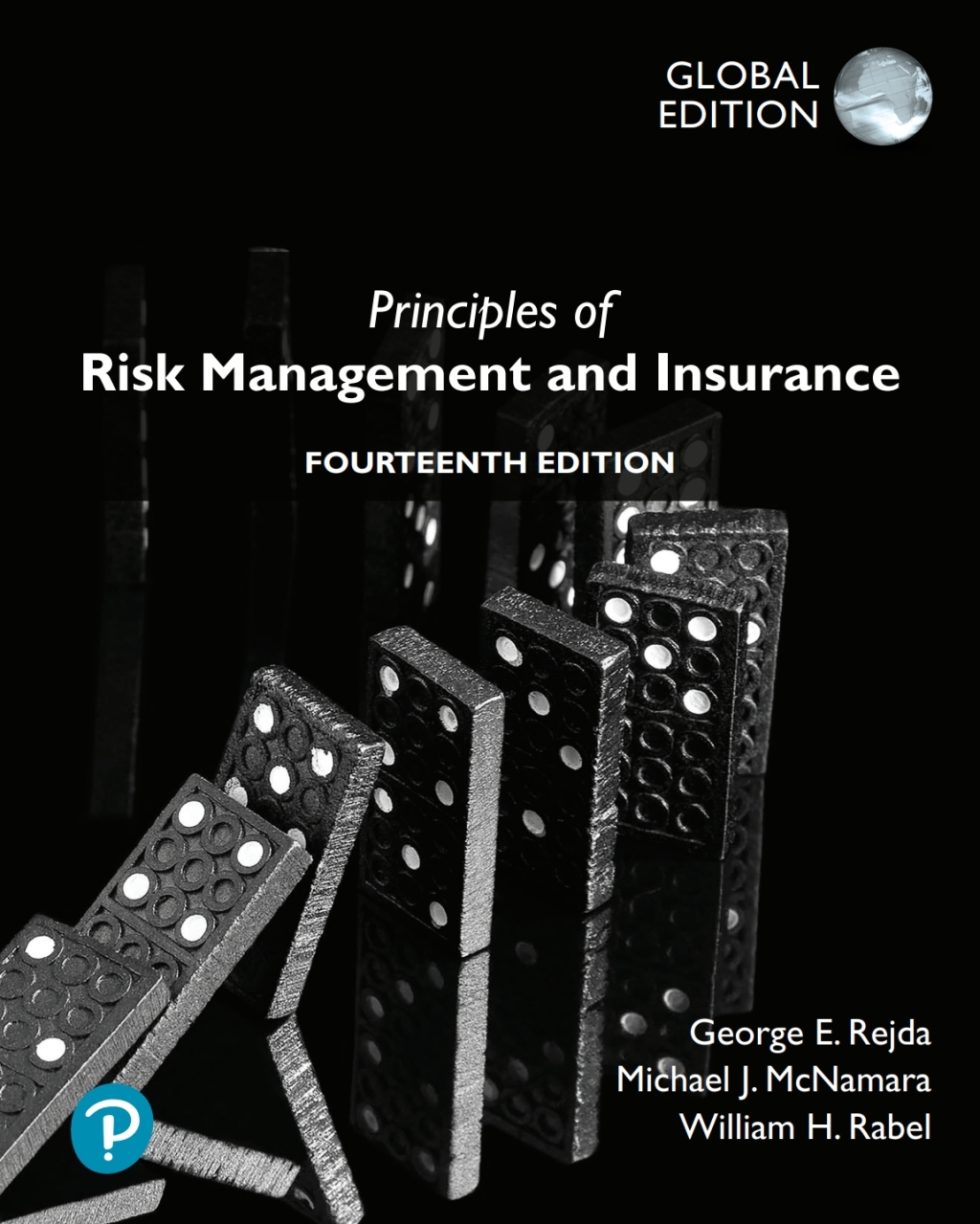 9781292349763.jpg TESTBANK FOR Principles of Risk Management and Insurance, Global Editon, 14th edition George E. Rejda - QUESTIONS ALL CHAPTERS PDF - Image 1