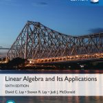 SOLUTION MANUAL FOR Linear Algebra and Its Applications, Global Edition, 6th edition David C. Lay - ANSWERS ALL CHAPTERS PDF