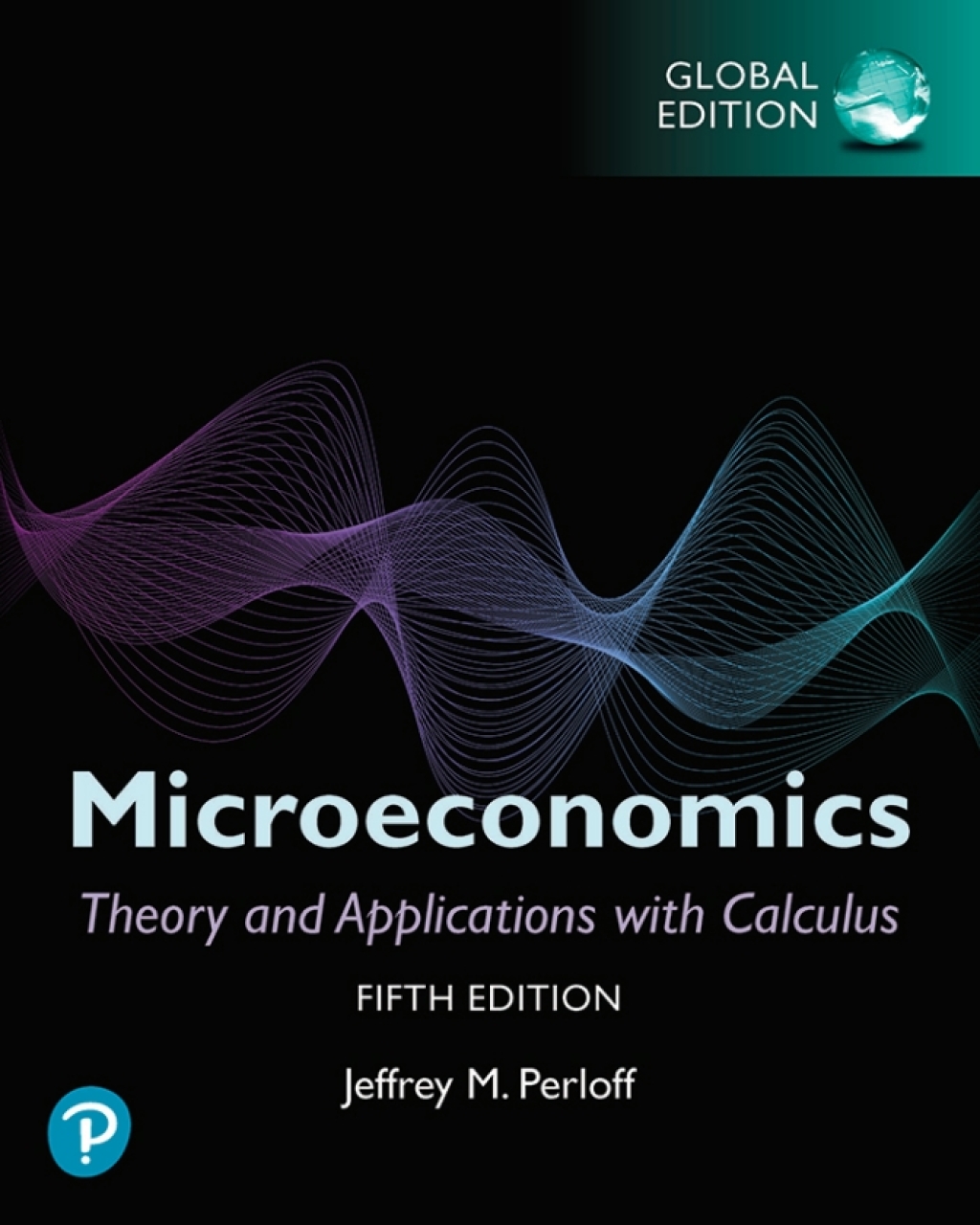 9781292359137.jpg SOLUTION MANUAL FOR Microeconomics Theory and Applications with Calculus, Global Edition, 5th edition Jeffrey M. Perloff - ANSWERS ALL CHAPTERS PDF - Image 1