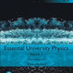 TESTBANK FOR Essential University Physics, Volume 1, Global Edition 4th Edition Richard Wolfson - QUESTIONS ALL CHAPTERS PDF