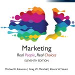 TESTBANK FOR Marketing Real People, Real Choices, Global Edition, 11th edition Michael R. Solomon - QUESTIONS ALL CHAPTERS PDF