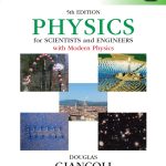 TESTBANK FOR Physics for Scientists & Engineers with Modern Physics, Global Edition, 5th edition Douglas C. Giancoli - ANSWERS ALL CHAPTERS PDF