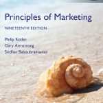 TESTBANK FOR Principles of Marketing, Global Edition, 19th edition Philip Kotler - QUESTIONS ALL CHAPTERS PDF