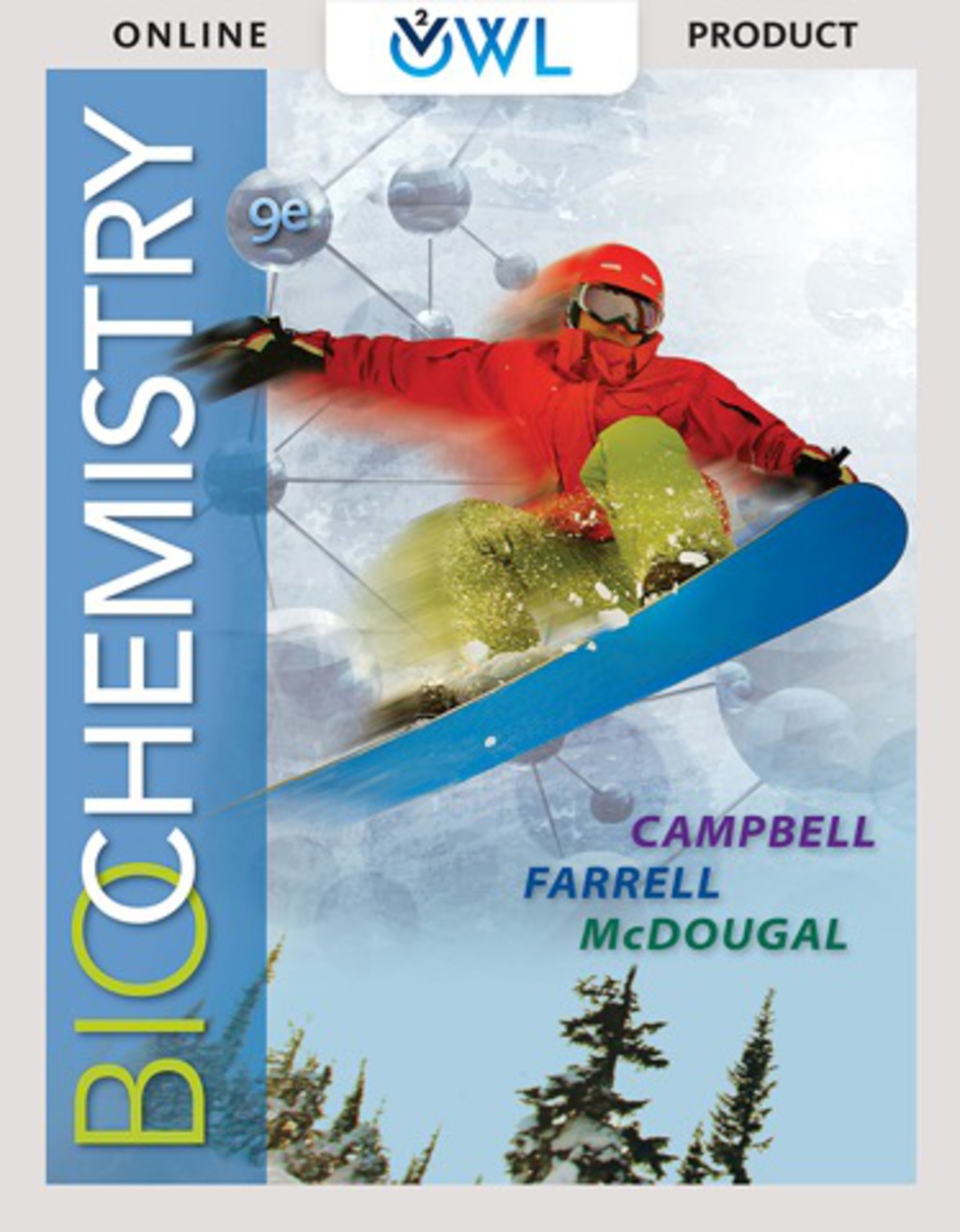 9781305962989.jpg TESTBANK FOR Biochemistry, 9th Edition Mary K. Campbell - QUESTIONS ALL CHAPTERS PDF - Image 1