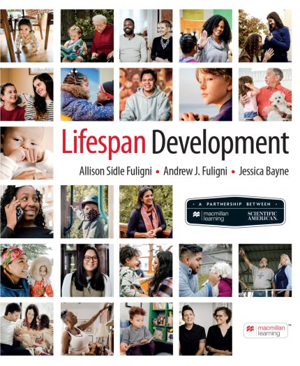 TESTBANK FOR Scientific American Lifespan Development First Edition Allison Sidle Fuligni - QUESTIONS ALL CHAPTERS PDF