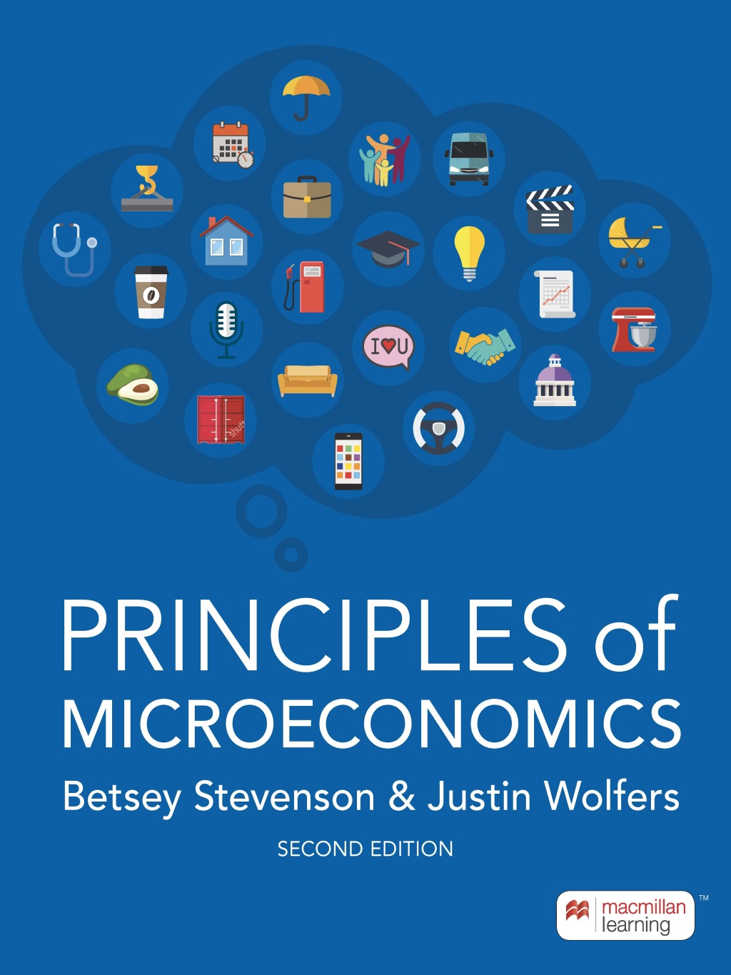 9781319433802.jpg SOLUTION MANUAL FOR Principles of Microeconomics Second Edition Betsey Stevenson - ANSWERS ALL CHAPTERS PDF - Image 1