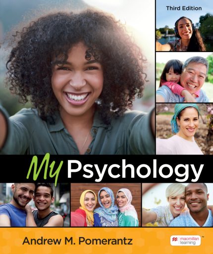 TESTBANK FOR My Psychology Third Edition Andrew M. Pomerantz - QUESTIONS ALL CHAPTERS PDF
