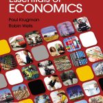 SOLUTION MANUAL FOR Essentials of Economics Sixth Edition Paul Krugman - ANSWERS ALL CHAPTERS PDF