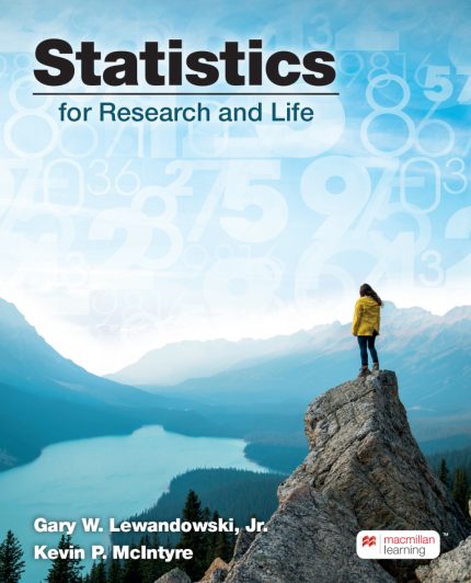 TESTBANK FOR Statistics for Research and Life First Edition Gary Lewandowski - QUESTIONS ALL CHAPTERS PDF