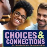 TESTBANK FOR Choices & Connections Fourth Edition Steven McCornack - QUESTIONS ALL CHAPTERS PDF