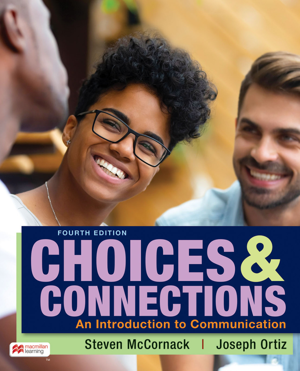 9781319515133.jpg TESTBANK FOR Choices & Connections Fourth Edition Steven McCornack - QUESTIONS ALL CHAPTERS PDF - Image 1