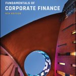 TESTBANK FOR Fundamentals of Corporate Finance 6e Parrino - QUESTIONS ALL CHAPTERS PDF