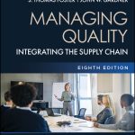 TESTBANK FOR Managing Quality Integrating the Supply Chain 8th Edition Foster - QUESTIONS ALL CHAPTERS PDF