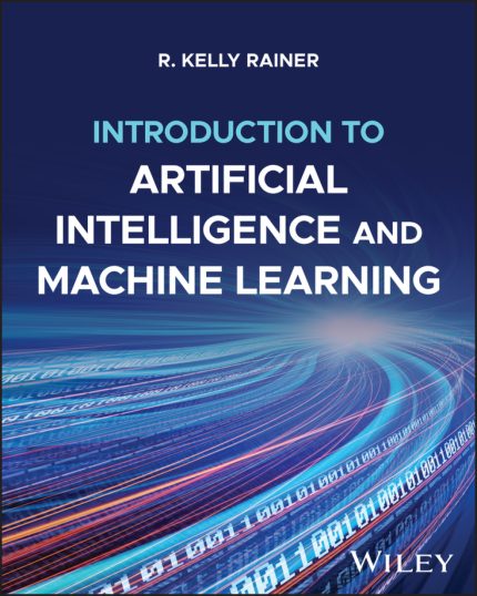 TESTBANK FOR Introduction to Artificial Intelligence and Machine Learning, 1st Edition Rainer - QUESTIONS ALL CHAPTERS PDF