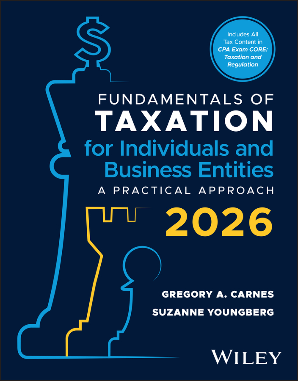9781394358052.indd SOLUTION MANUAL FOR Fundamentals of Taxation for Individuals and Business Entities A Practical Approach 2026 Edition Carnes - ANSWERS ALL CHAPTERS PDF - Image 1
