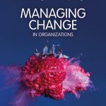 TESTBANK FOR Managing Change in Organizations Second Edition by Stefan Svenningson - QUESTIONS ALL CHAPTERS PDF