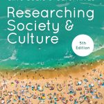 TESTBANK FOR Researching Society and Culture fifth edition by Clive Seale - QUESTIONS ALL CHAPTERS PDF