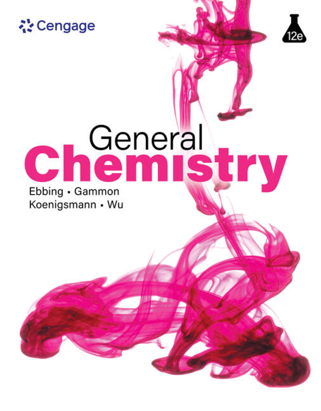 9781535893657.jpg TESTBANK FOR General Chemistry 12th Edition Ebbing - QUESTIONS ALL CHAPTERS PDF - Image 1