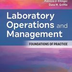 TESTBANK FOR Laboratory Operations and Management Foundations of Practice Isabel - QUESTIONS ALL CHAPTERS PDF