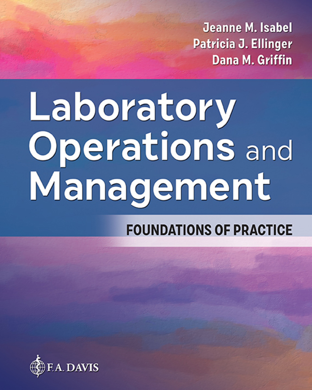 9781719650847.jpg TESTBANK FOR Laboratory Operations and Management Foundations of Practice Isabel - QUESTIONS ALL CHAPTERS PDF - Image 1