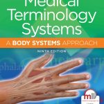 TESTBANK FOR Medical Terminology Systems A Body Systems Approach 9th Edition Masters - QUESTIONS ALL CHAPTERS PDF