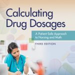 TESTBANK FOR Calculating Drug Dosages A Patient-Safe Approach to Nursing and Math 3rd Edition Castillo - QUESTIONS ALL CHAPTERS PDF