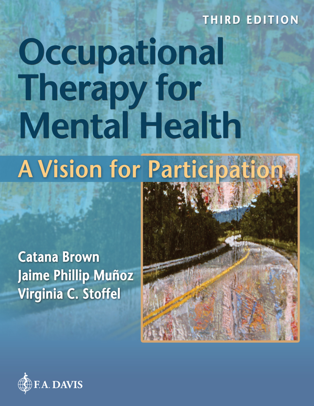 9781719654135.jpg TESTBANK FOR Occupational Therapy for Mental Health A Vision for Participation 3rd Edition Brown - QUESTIONS ALL CHAPTERS PDF - Image 1