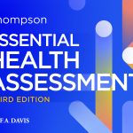 TESTBANK FOR Essential Health Assessment 3rd Edition Thompson - QUESTIONS ALL CHAPTERS PDF