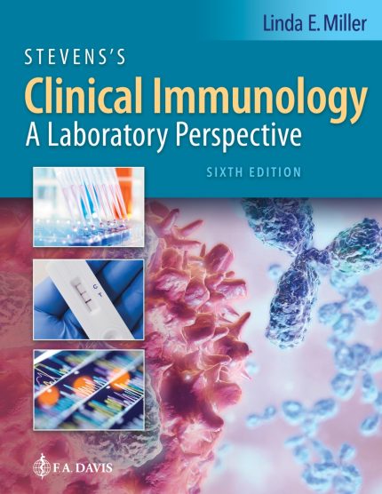 TESTBANK FOR Stevens's Clinical Immunology A Laboratory Perspective 6th Edition Miller - QUESTIONS ALL CHAPTERS PDF