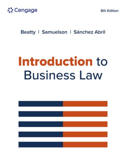 SOLUTION MANUAL FOR Introduction to Business Law 8th Edition Beatty - ANSWERS ALL CHAPTERS PDF