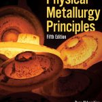 SOLUTION MANUAL FOR Physical Metallurgy Principles 5th Edition Abbaschian - ANSWERS ALL CHAPTERS PDF