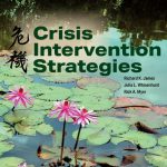 TESTBANK FOR Crisis Intervention Strategies 9th Edition James - QUESTIONS ALL CHAPTERS PDF