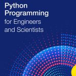 TESTBANK FOR Python Programming for Engineers and Scientists 1st Edition - QUESTIONS ALL CHAPTERS PDF