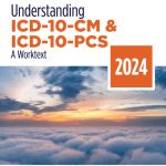TESTBANK FOR Understanding ICD-10-CM and ICD-10-PCS A Worktext, 2024 Edition, 9th Edition Mary Jo Bowie - QUESTIONS ALL CHAPTERS PDF