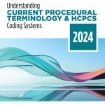 SOLUTION MANUAL FOR Understanding Current Procedural Terminology and HCPCS 11th Ed Bowie - ANSWERS ALL CHAPTERS PDF