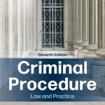 TESTBANK FOR Criminal Procedure 11th Edition Carmen - QUESTIONS ALL CHAPTERS PDF