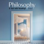 TESTBANK FOR Philosophy A Text with Readings 14th Edition Velasquez - QUESTIONS ALL CHAPTERS PDF