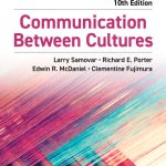 TESTBANK FOR Communication Between Cultures 10th Edition Samovar - QUESTIONS ALL CHAPTERS PDF